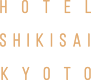 HOTEL SHIKISAI KYOTO